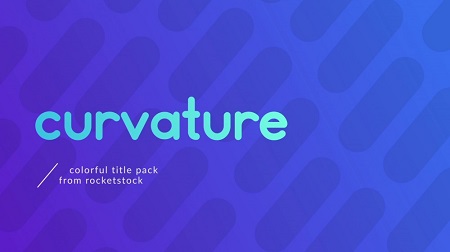 RocketStock - RS2097 Curvature - Colorful Title Pack After Effects