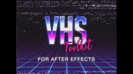 VHS Toolkit for After Effects 22293606 After Effects Template Download
