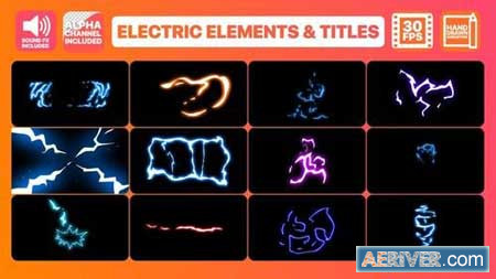 Flash FX Electric Elements And Titles 160603 After Effects Projects